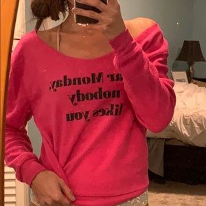 Off shoulder sweatshirt hot pink Monday saying